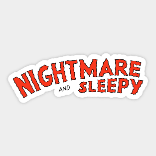 Nightmare and Sleepy Sticker